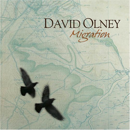 Migration - David Olney - Musik - LOUDHOUS - 0803001200727 - 9. november 2017