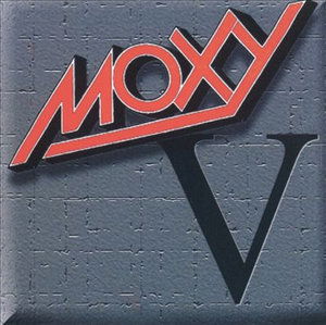 Cover for Moxy · V (CD) [Remastered edition] (2000)