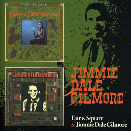 Cover for Jimmie Dale Gilmore · Fair &amp; Square / Jimmie Dale Gilmore (CD) (2012)