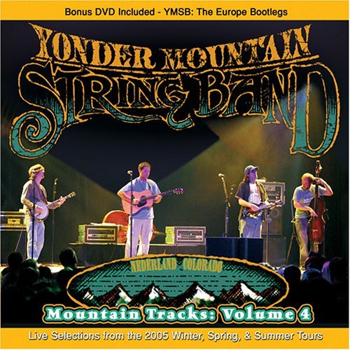 Mountain Tracks 4 - Yonder Mountain String Band - Musikk - FROG PAD - 0807663965727 - 7. februar 2006