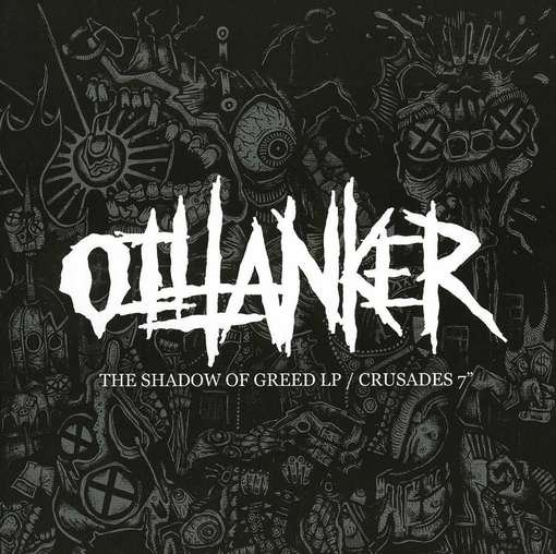 Cover for Oiltanker · The Shadow of Greed / Crusades (CD) (2017)