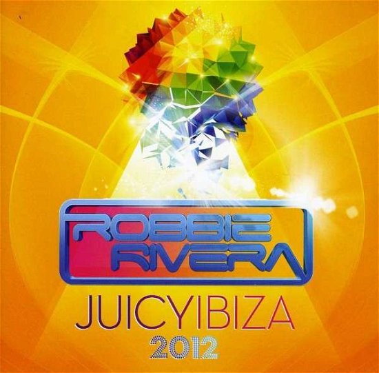 Cover for Robbie Rivera · Juicy Ibiza 2012 (CD) (2012)