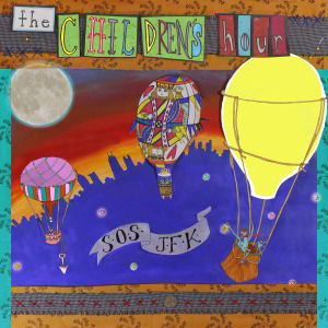 Cover for Children's Hour · Sos Jfk (CD) (2013)