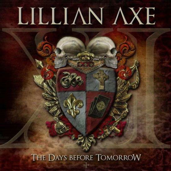 Cover for Lillian Axe · Xi: Days Before Tomorrow (CD) (2012)