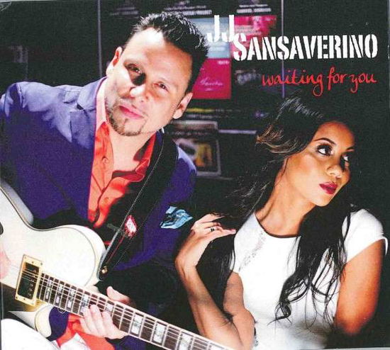 Cover for Jj Sansaverino · Waiting for You (CD) [Digipak] (2015)