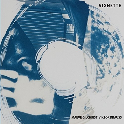 Cover for Maeve Gilchrist · Vignette (CD) (2017)