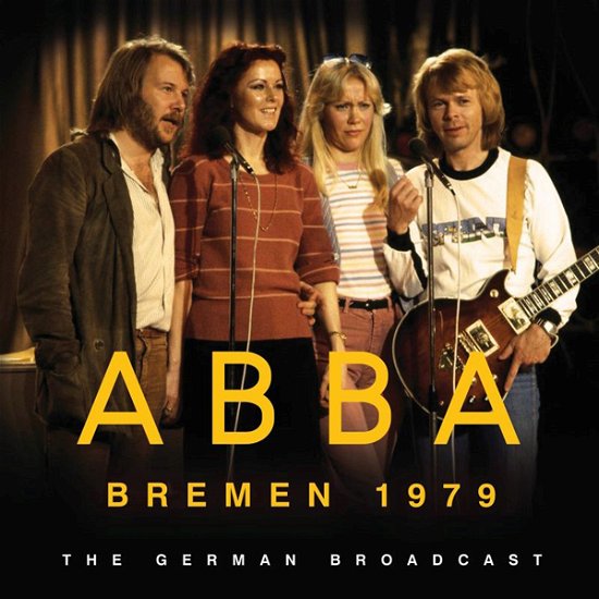 Cover for Abba · Bremen 1979 (CD) (2022)