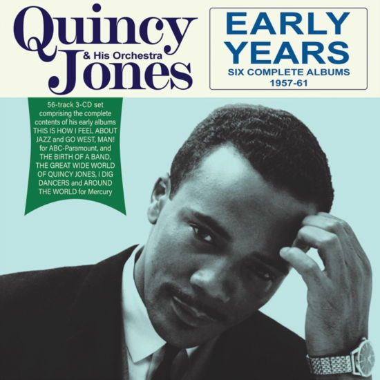 Cover for Quincy Jones &amp; His Orchestra · Early Years: Six Complete Albums 1957-61 (CD) (2023)