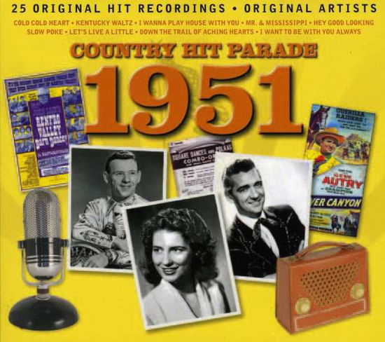 Cover for Country Hit Parade 1951 (CD) (1999)