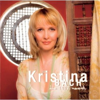 Cover for Kristina Bach · Die 1002. Nacht (CD) (2006)