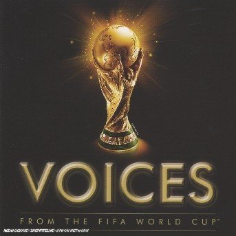 Cover for Voices · From The Fifa World Cup (CD)