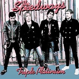 Cover for The Speedways · Triple Platinum (LP) (2025)