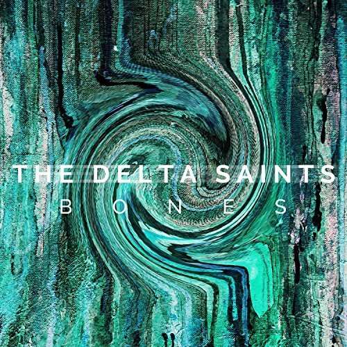 Cover for Delta Saints · Bones (LP) (2015)