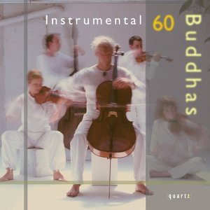 Instrumental: 60 Buddhas - Browing,catherine / Wright,brian / Ward,sally - Música - QRT4 - 0880040200727 - 14 de fevereiro de 2006