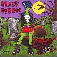 Creep Cool - Blase Debris - Musik - ALTERCATION RECORDS - 0880270063727 - 24. Februar 2009