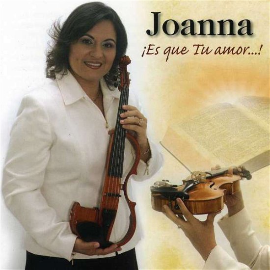 Ies Que Tu Amor! - Joanna - Musik - JOANNA - 0884501240727 - 31. august 2010