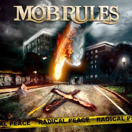 Cover for Mob Rules · Radical Peace (CD) (2009)