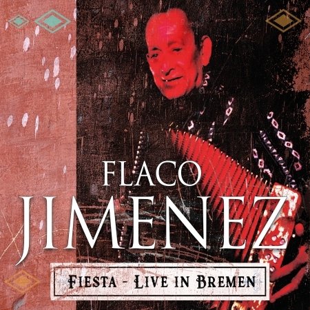Cover for Flaco Jimenez · Live At Breminale 2001 (CD) [Digipak] (2016)