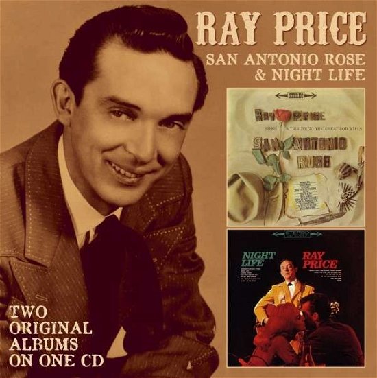 Cover for Ray Price · San Antonio Rose &amp; Night Life (CD) (2018)