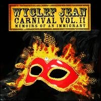 Cover for Wyclef Jean · Carnival Ii: Memoirs Of An Immigrant (CD) (2007)