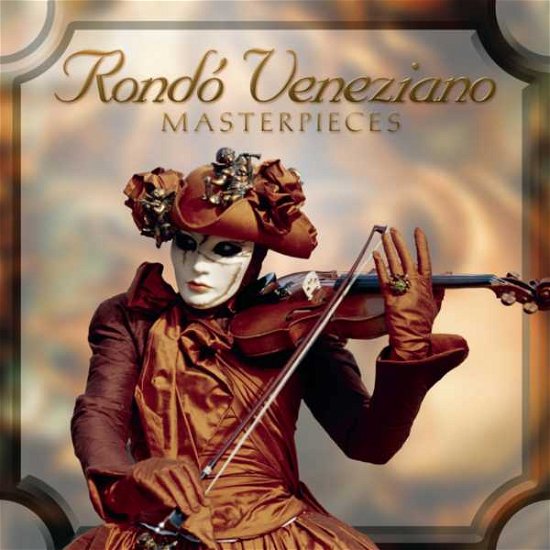 Cover for Rondo Veneziano · Masterpieces (CD) (2007)