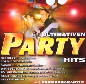Cover for Die Ultimate Party Hits · Die Ultimate Party Hits - (CD) (2015)