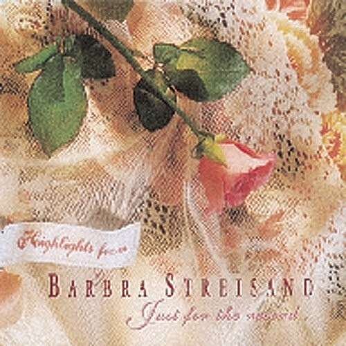 Cover for Barbra Streisand · Highlights / Just for Recor (CD) (1990)