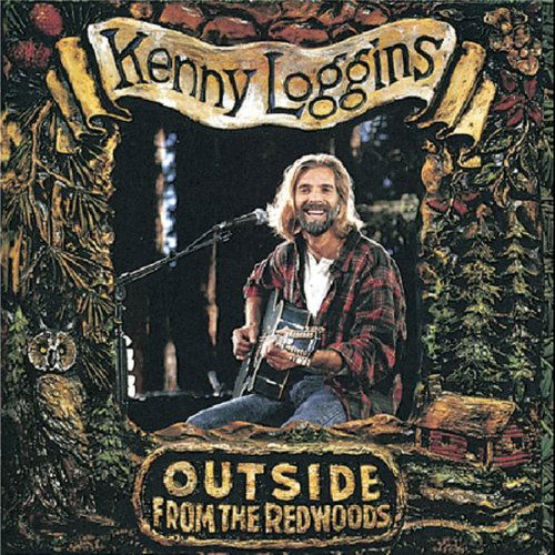 Cover for Kenny Loggins · Kenny Loggins-outside: from the Redwood (CD) (2023)