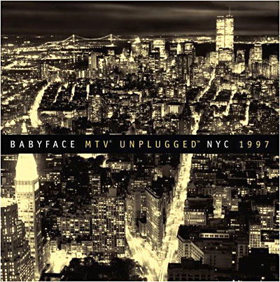 Babyface-mtv Unplugged - Babyface - Muziek -  - 0886972444727 - 1 maart 2008