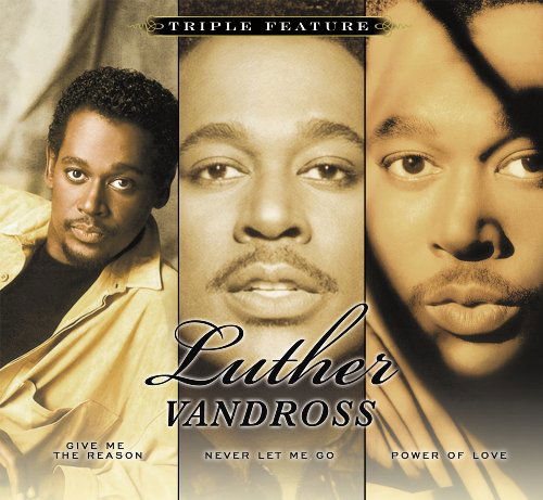 Triple Feature (Softpack) - Luther Vandross - Music - Sony BMG - 0886975120727 - November 17, 2009