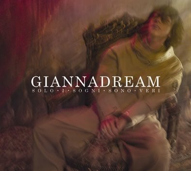 Cover for Gianna Nannini · Dream - Solo I Sogni Sono Veri (CD) (2010)