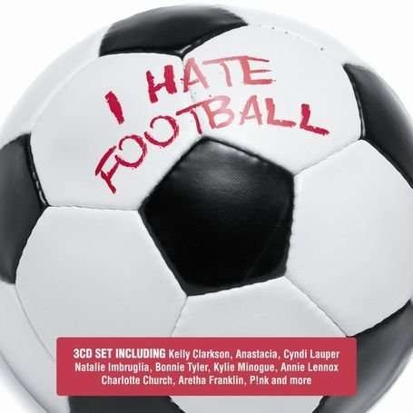 Cover for I Hate Football (CD) (2010)