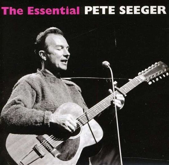 Cover for Pete Seeger · Essential Pete Seeger (CD) (2010)