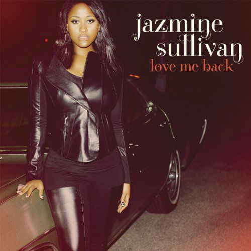 Cover for Jazmine Sullivan · Love Me Back (CD) (2010)