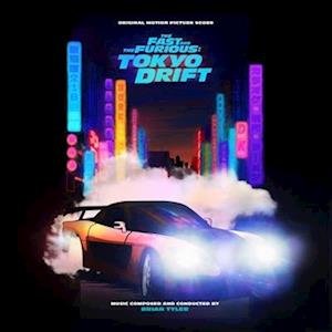 Cover for Brian Tyler · Fast and the Furious,the: Tokyo Drift - Original Score (LP) (2023)