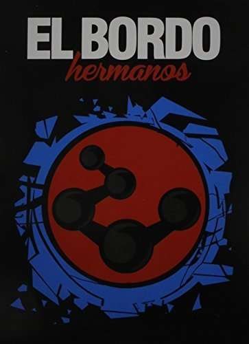Bordo El · Hermanos (CD) (2014)