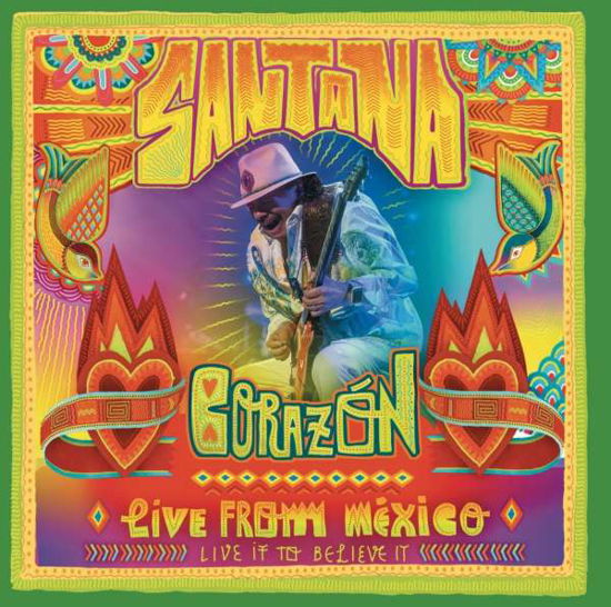 Cover for Santana · Corazon - Live From Mexico: Live It To Believe It (CD) (2014)