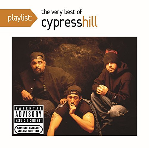 Cover for Cypress Hill · Playlist: the Very Best of Cypress Hill [explicit] (CD) (2016)