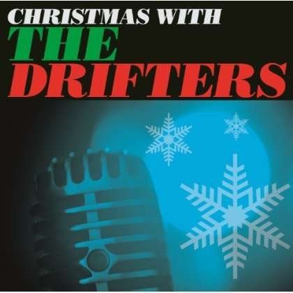 Christmas With the Drifters - The Drifters - Drifters - Muziek - Sony - 0888837282727 - 2023