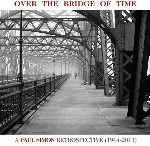 Cover for Paul Simon · Over The Bridge of Time: A Paul Simon Retrospective (1964-2011) (CD) (2013)