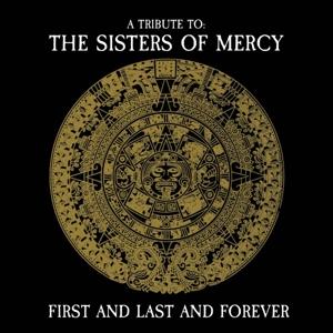 Cover for Various (Sisters Of Mercy Tribute) · First And Last And Forever - (CD) (2024)