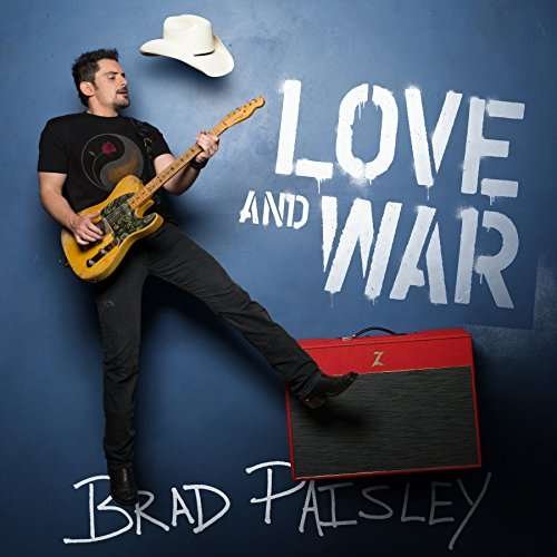 Cover for Brad Paisley · Love And War (CD) (2017)