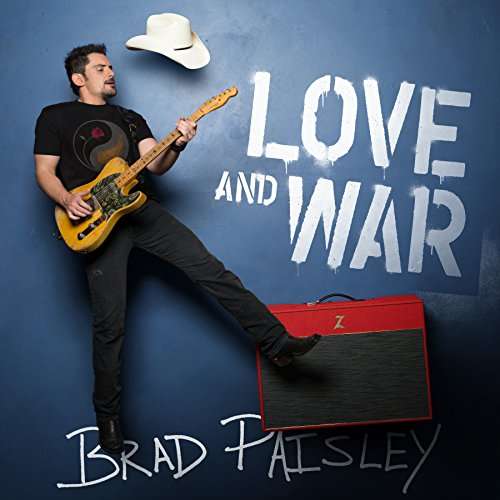 Love And War - Brad Paisley - Musiikki - SONY MUSIC CG - 0889853328727 - perjantai 21. huhtikuuta 2017