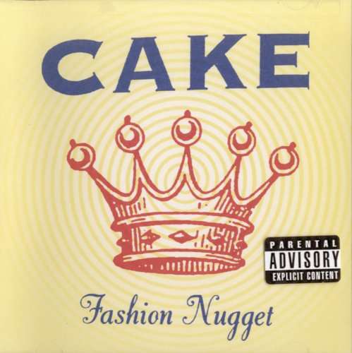 Fashion Nugget (Gold Series) - Cake - Musiikki - ROCK / POP - 0889854024727 - sunnuntai 16. huhtikuuta 2017