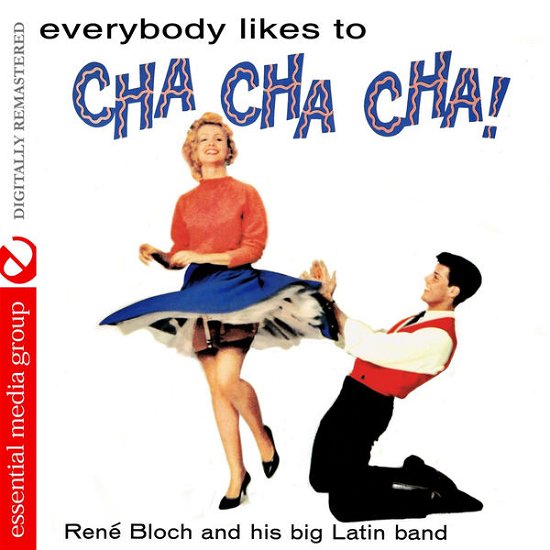 Cover for Rene Bloch · Everybody Likes to Cha Cha Cha (CD) (2012)