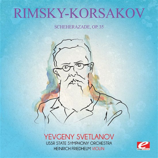 Cover for Rimsky-korsakov · Scheherazade 35-Rimsky-Korsakov (CD) [Remastered edition] (2015)