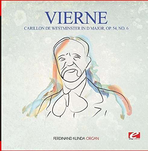 Cover for Vierne · Carillon De Westminster In D Major Op 54 No 6 (CD) (2015)