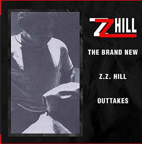Cover for Z.z. Hill · Brand New Z.Z. Hill - Outtakes (CD) (2015)