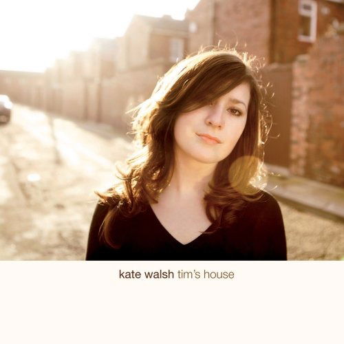 Cover for Kate Walsh · Tim's House (CD) (2007)