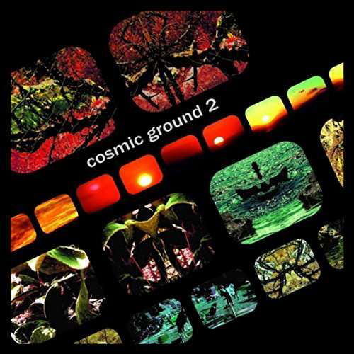 Cosmic Ground 2 - Cosmic Ground - Muzyka - STUDIO FLEISCH - 2090504518727 - 21 września 2017